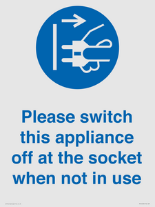 Please switch this appliance off at the socket when not in use